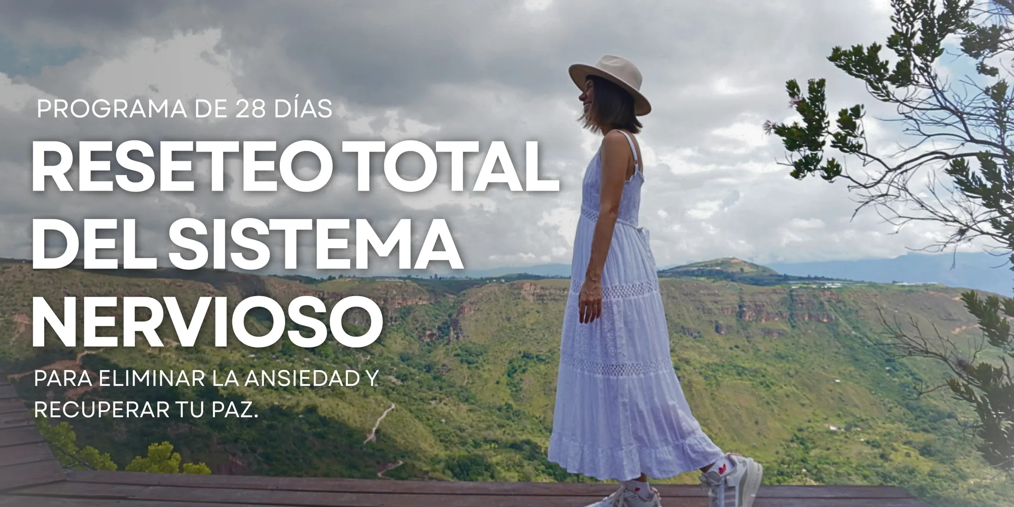 Programa de 28 días. Reseteo total del sistema nervioso para eliminar la ansiedad y recuperar tu paz.